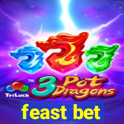 feast bet